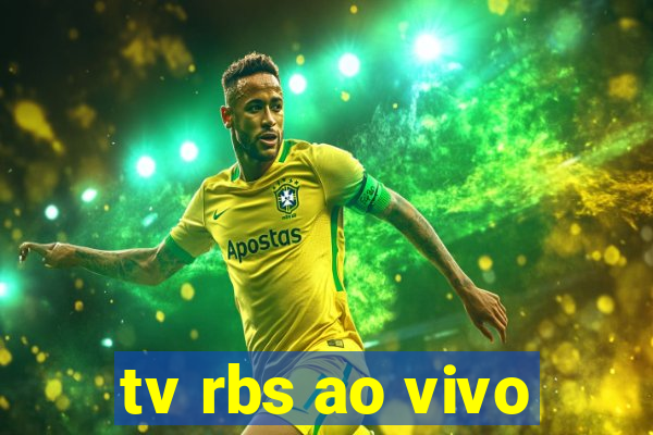 tv rbs ao vivo